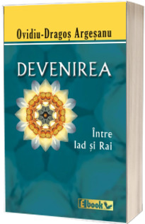 Devenirea. Editia brosata