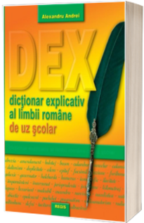 DEX. Dictionar explicativ de uz scolar
