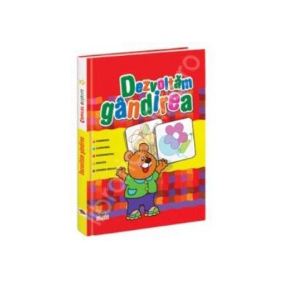 Dezvoltam gandirea. Copilul destept