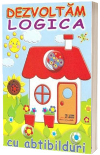 Dezvoltam logica cu abtibilduri. Casuta