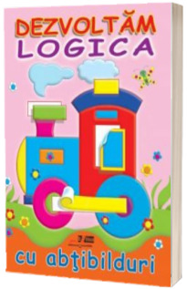 Dezvoltam logica cu abtibilduri. Locomotiva