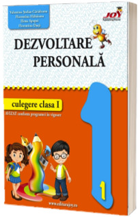 Dezvoltare personala. Culegere pentru clasa I