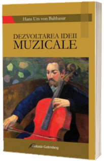 Dezvoltarea ideii muzicale