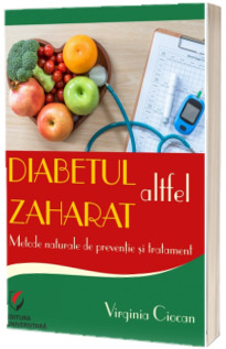 Diabetul zaharat altfel