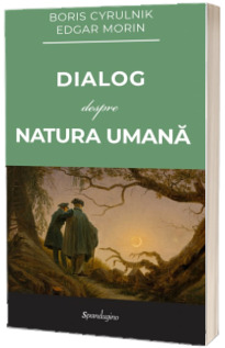 Dialog despre natura umana