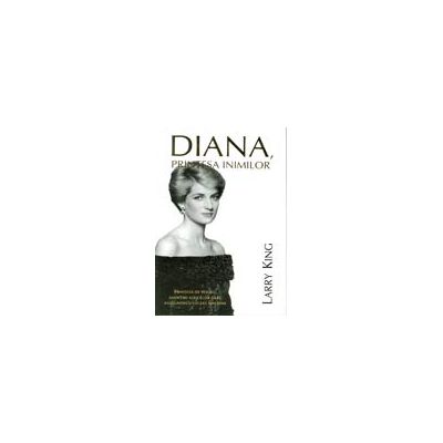 DIANA, PRINTESA INIMILOR