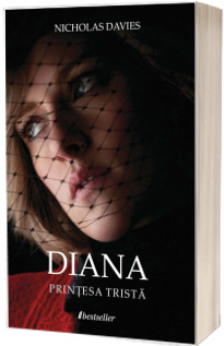 Diana. Printesa trista