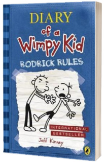 Diary of a Wimpy Kid. Rodrick Rules