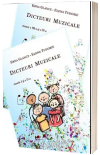 Dicteuri muzicale - set clasele I-IV