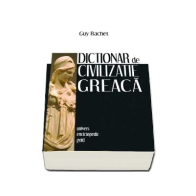 Dictionar de civilizatie greaca