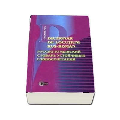 Dictionar de locutiuni rus-roman - Popa Gheorghe