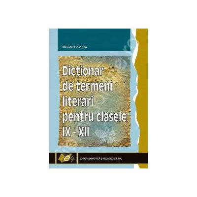 Dictionar de termeni literari pentru clasele IX-XII