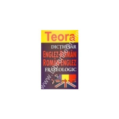 Dictionar dublu frazeologic roman-englez