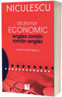 Dictionar economic Englez-Roman si Roman-Englez - Editie brosata