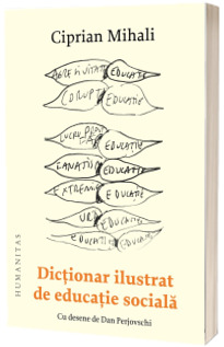 Dictionar ilustrat de educatie sociala