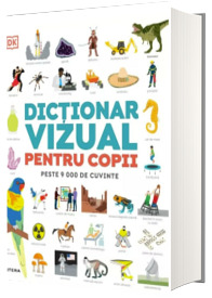 Dictionar vizual pentru copii. Peste 9000 de cuvinte