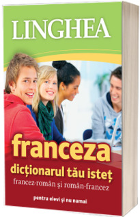 Dictionarul tau Istet francez-roman si roman-francez