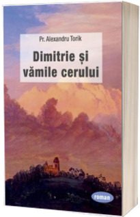 Dimitrie si vamile cerului