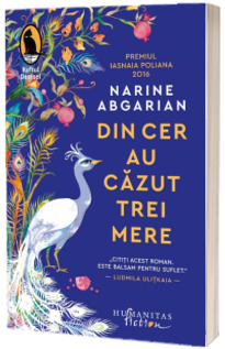 Din cer au cazut trei mere