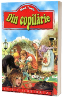 Din copilarie