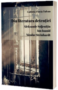 Din literatura detentiei