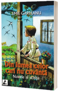 Din lumea celor care nu cuvanta