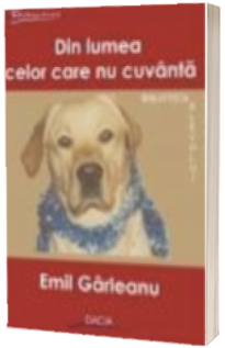 Din lumea celor ce nu cuvanta