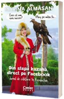Din stepa kazahana, direct pe Facebook