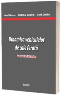 Dinamica vehiculelor de cale ferata