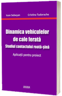 Dinamica vehiculelor de cale ferata