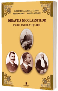 Dinastia Nicolaestilor