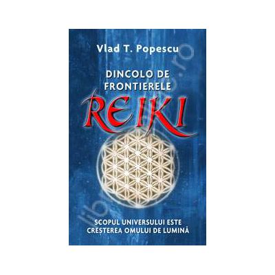 Dincolo de frontierele Reiki