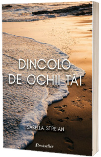 Dincolo de ochii tai