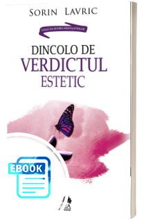 Dincolo de verdictul estetic