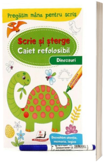 Dinozauri. Caiet refolosibil cu whiteboard marker - scrie si sterge