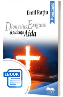 Dionysius Exiguus si pisicuta Aida