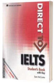 Direct to IELTS Student ' s Book with Key