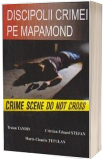 Discipolii crimei pe mapamond