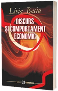 Discurs si comportament economic