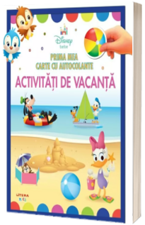 Disney bebe. Prima mea carte cu autocolante. Activitati de vacanta