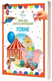 Disney bebe. Prima mea carte cu autocolante. Forme