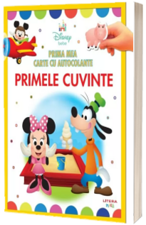 Disney bebe. Prima mea carte cu autocolante. Primele cuvinte