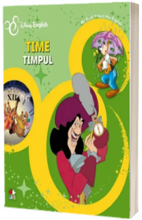 Disney English. Time/Timpul. My First Steps into English