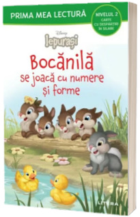 Disney Iepurasi. Bocanila se joaca cu numere si forme (Nivelul 2 Carte cu despartiri in silabe)