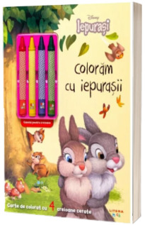 Disney Iepurasi. Coloram cu iepurasii (contine 4 creioane cerate)