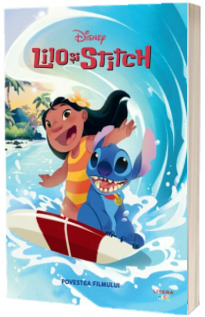 Disney. Lilo si Stitch. Povestea filmului