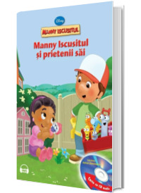 Disney. Manny Iscusitul si prietenii sai (Carte+CD)