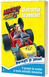 Disney. Mickey si pilotii de curse. Distractie la pescuit. Povesti si jocuri