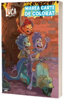 Disney Pixar. Luca. Marea carte de colorat