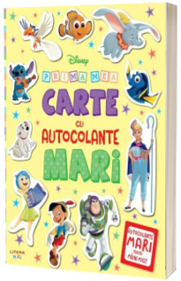 Disney. Prima mea carte cu autocolante mari